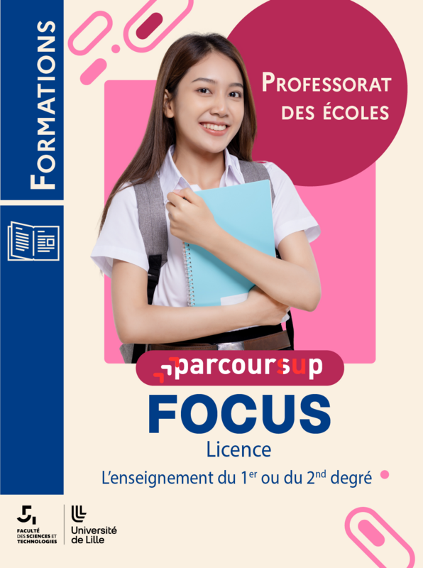 Formation Prof. des écoles Parcoursup FOCUS, licence enseignement du 1er ou du 2nd degré FST Ulille